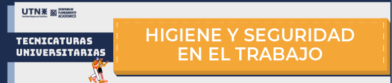 Tecnicatura en Higiene y Seguridad en el trabajo